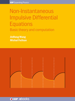 cover image of Non-Instantaneous Impulsive Differential Equations 